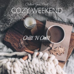 Cozy Weekend: Chillout Your Mind