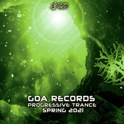 Goa Records Progressive Trance Spring 2021 (DJ Mix)