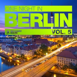 One Night In Berlin Vol. 5
