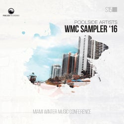 WMC Sampler 2016 (Miami Winter Music Conference)