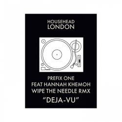 Deja Vu (feat. Hannah Khemoh) [Wipe the Needle Remix]