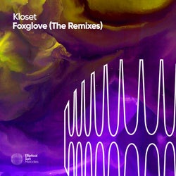 Foxglove ( Remixes )