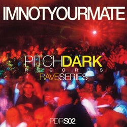 Pitch Dark Records Rave Series, Vol. 2