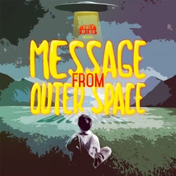 Message from Outer Space
