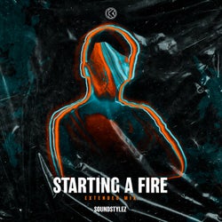 Starting A Fire (Extended Mix)