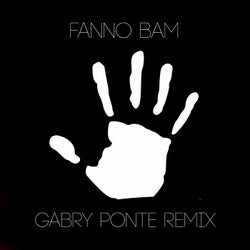 Fanno Bam - Gabry Ponte Remix