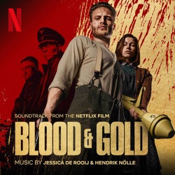 Blood & Gold (Soundtrack from the Netflix Film)