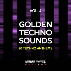 Golden Techno Sounds, Vol. 4 (20 Techno Anthems)