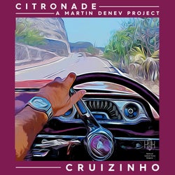 Cruizinho (feat. Citronade (A Martin Denev Project))