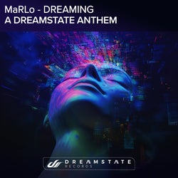 Dreaming (A Dreamstate Anthem)