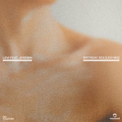 Birthday Sex (feat. Jeremih) (Extended Levi Mix)