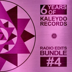 6 Years Of Kaleydo Records: Radio Edits Bundle #4