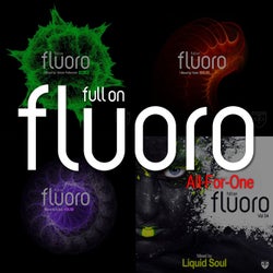 Full On Fluoro - All-For-One (Mixed by Simon Patterson, Yahel, Activa & Liquid Soul)