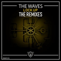 Lock Up: The Remixes, Pt. 1