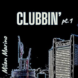 CLUBBIn' pt.1