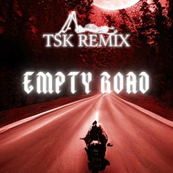 Empty Roadr (TSK.mp3 Remix)