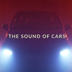 The Sound of Cars