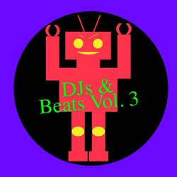 DJs & Beats Vol. 3