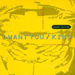 I Want You / Kino