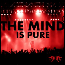 The Mind Is Pure