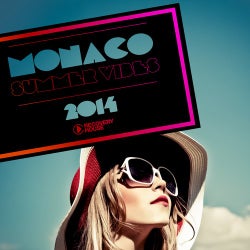 Monaco Summer Vibes 2014