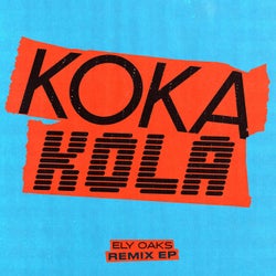 Koka Kola Remix EP (Extended Mix)