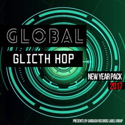 Global Glitch Hop New Year Pack 2017