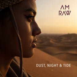DUST, NIGHT & TIDE