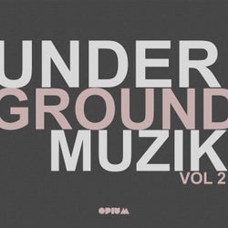 Undergroundmuzik, Vol. 2