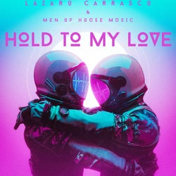 Hold to My Love