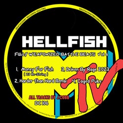 Fully Weaponized Hellfish Battle Beats Vol 6