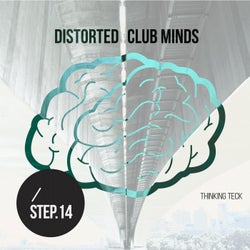 Distorted Club Minds - Step.14