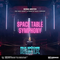 Space Table Symphony (Felix Kröcher Remix)