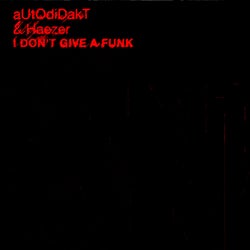 I Don't Give a Funk