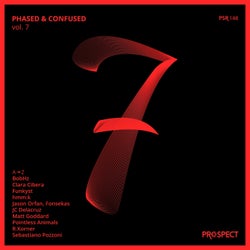 Phased & Confused, Vol. 7