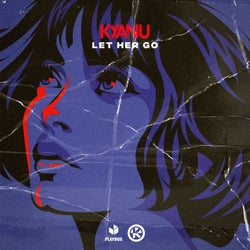Let Her Go (Extended Mix)