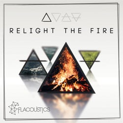 Relight the Fire