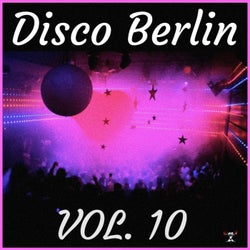 Disco Berlin Vol. 10