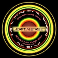 Vermin Street Digital Dancehall Series: Issue 1