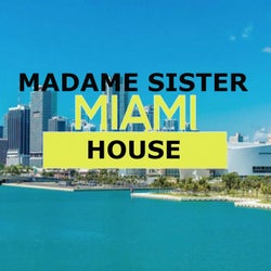 Miami House