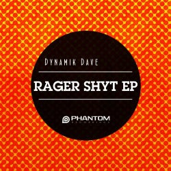 Rager Shyt EP