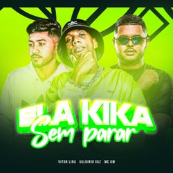 Ela Kika Sem Parar