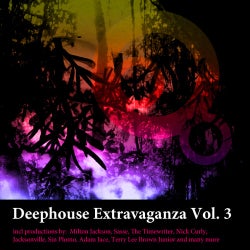 Deep House Extravagenza Volume 3