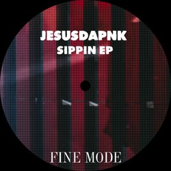 Sippin EP