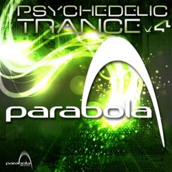Psychedelic Trance Parabola, Vol. 4