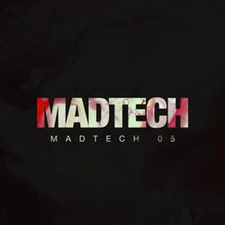 Madtech 05