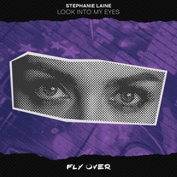 Look into My Eyes