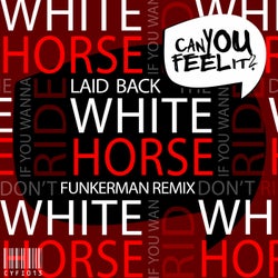 White Horse - Funkerman Remix