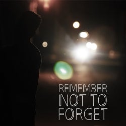 Remember not to Forget!