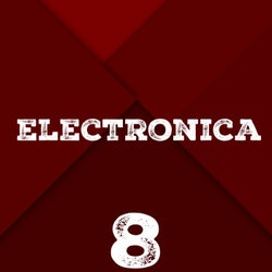 Electronica, Vol. 8